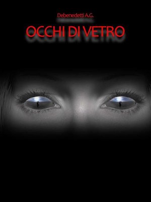 cover image of Occhi di Vetro